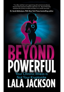 Beyond Powerful