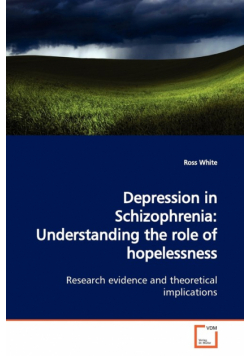 Depression in Schizophrenia
