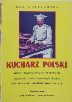 Kucharz Polski reprint z 1932 r