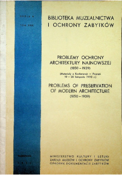 Problem ochrony architektury najnowszej