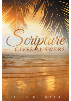 Scripture Gives Answers