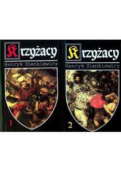 Krzyżacy Tom I i II