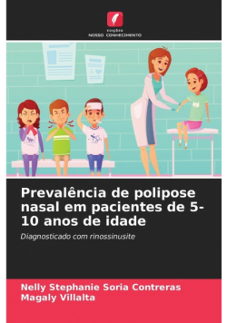 Prevalência de polipose nasal em pacientes de 5-10 anos de idade