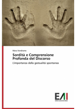Sordità e Comprensione Profonda del Discorso