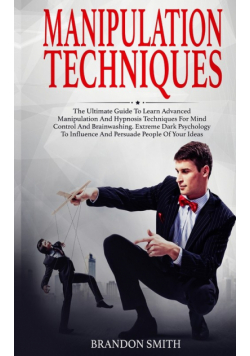 Manipulation Techniques