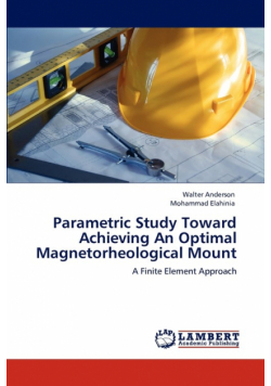 Parametric Study Toward Achieving An Optimal Magnetorheological Mount