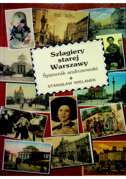 Szlagiery starej Warszawy