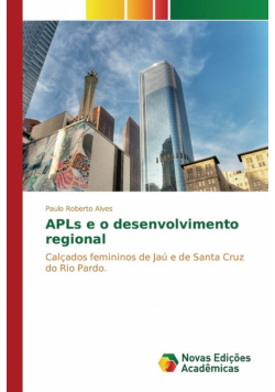 APLs e o desenvolvimento regional