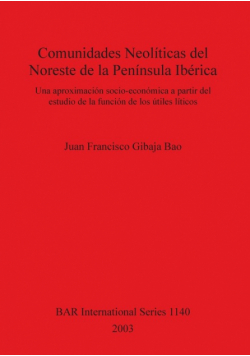 Comunidades Neolíticas del Noreste de la Península Ibérica