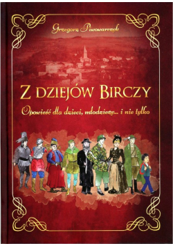 Z dziejów Birczy