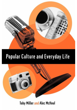Popular Culture and Everyday Life
