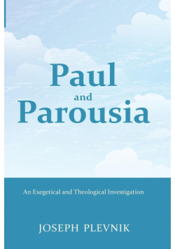 Paul and the Parousia