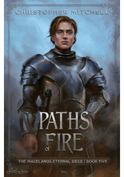 Paths of Fire