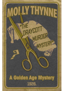 The Draycott Murder Mystery