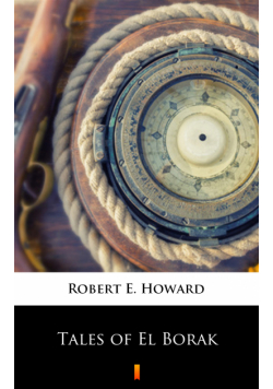 Tales of El Borak