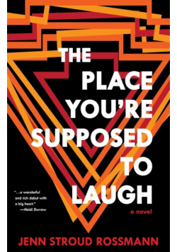The Place You're Supposed To Laugh