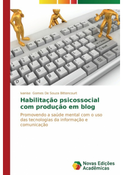 Habilitação psicossocial com produção em blog