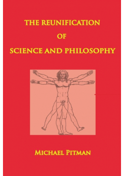 The Reunification of Science and Philosophy