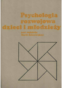 Psychologia rozwojowa dzieci i młodzieży