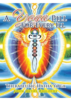 A Yoga Pill For Every Ill