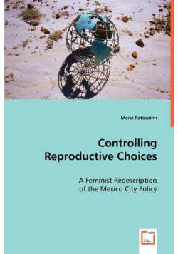 Controlling Reproductive Choices