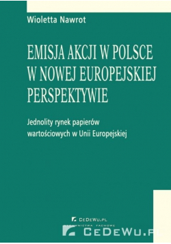 Emisja akcji w Polsce w nowej europejskiej perspektywie