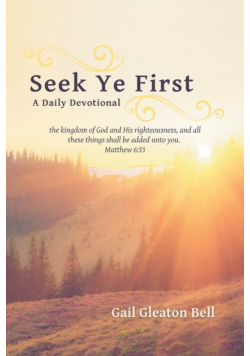 Seek Ye First
