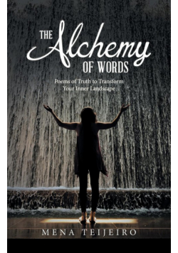 The Alchemy of Words