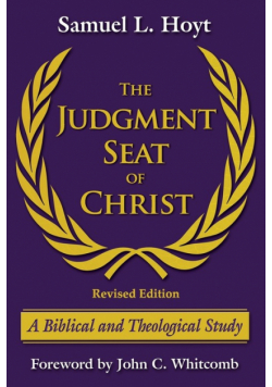 The Judgment Seat of Christ
