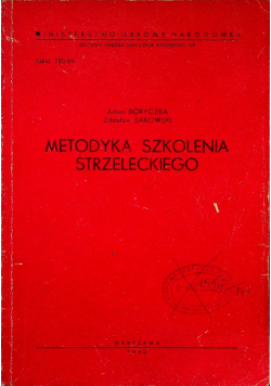 Metodyka szkolenia strzeleckiego