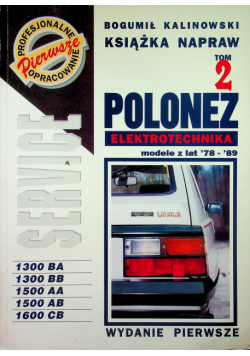 Elektrotechnika samochodów polski fiat i polonez Tom 2