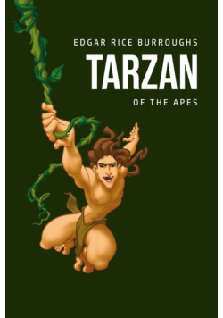 Tarzan of the Apes