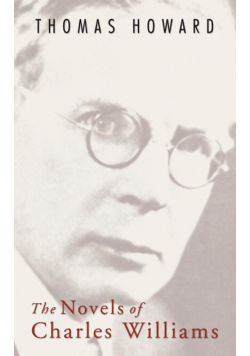 The Novels of Charles Williams