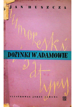Dożynki w Adamowie z autografem autora