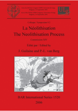 La Néolithisation / The Neolithisation Process
