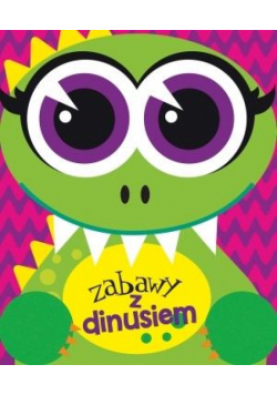 Zabawy z dinusiem