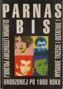 Parnas Bis słownik literatury polskiej urodzonej po 1960 roku