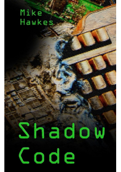 Shadow Code