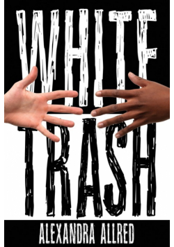 White Trash