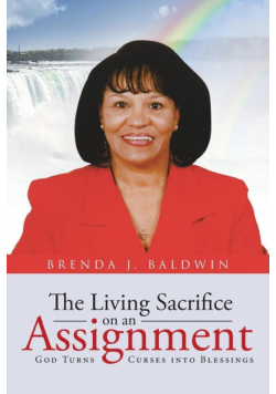 The Living Sacrifice on an Assignment