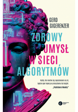 Zdrowy umysł w sieci algorytmów