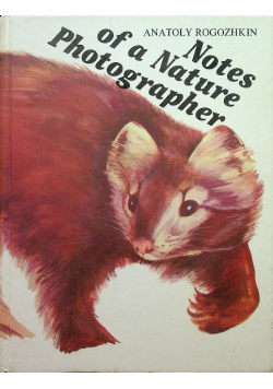 Notes of a Nature photographer