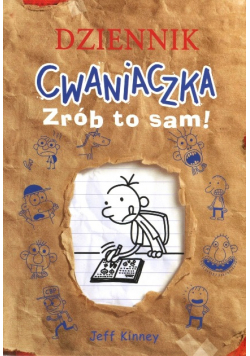Dziennik cwaniaczka Zrób to sam!
