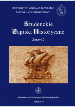Studenckie Zapiski Historyczne. Zeszyt 5