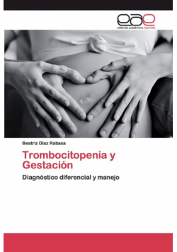 Trombocitopenia y Gestación
