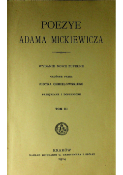 Poezje Adama Mickiewicza tom III 1914 r