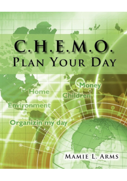 C.H.E.M.O. Plan Your Day