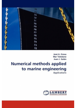 Numerical methods applied to marine engineering