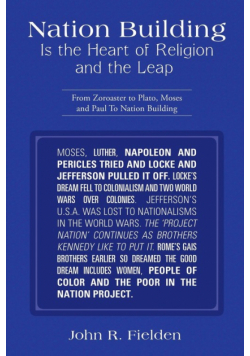 Nation Building Is the Heart of Religion and the Leap