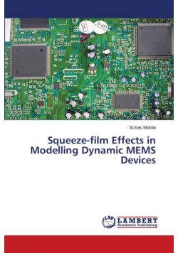 Squeeze-film Effects in Modelling Dynamic MEMS Devices